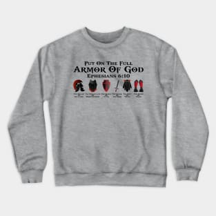 Put On The Full Armor Of God Crewneck Sweatshirt